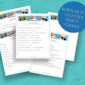Wicked Fun Born in the Eighties Printable Party Games – 5 Retro Games for an Eighties-Themed Party
